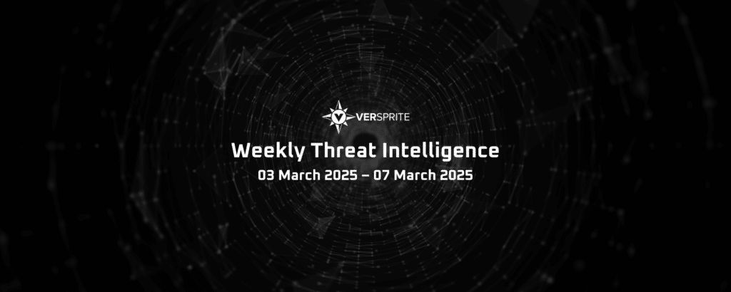 VerSprite Weekly Threat Intelligence #4