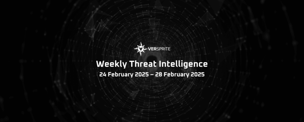 VerSprite Weekly Threat Intelligence #3