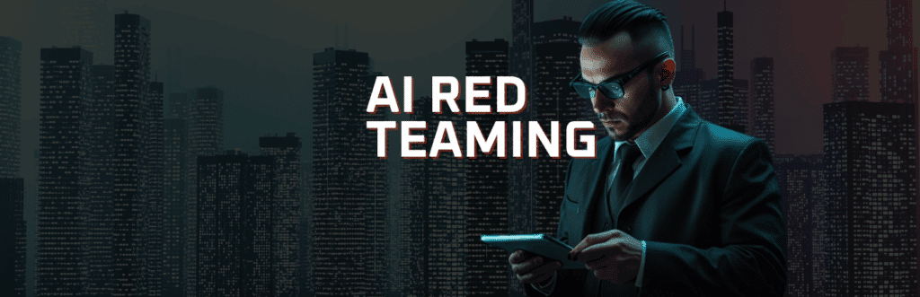 AI Red Teaming Security Guide for Enterprise AI Security