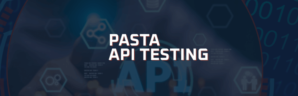 PASTA Threat Modeling for API Security Testing