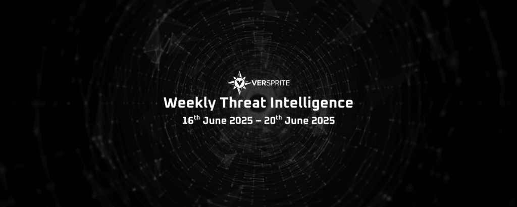 VerSprite Weekly Threat Intelligence #19